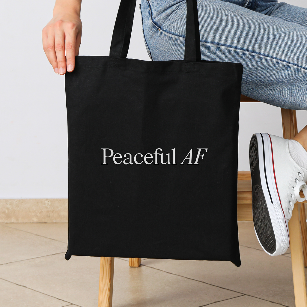 Peaceful AF Tote Bag