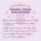 SEROVERA Seroflora Disposable Vaginal Cream Applicators - Fits Preseed, Premarin, Estrace, and Most OTC Gels, Lubricants, and Cr