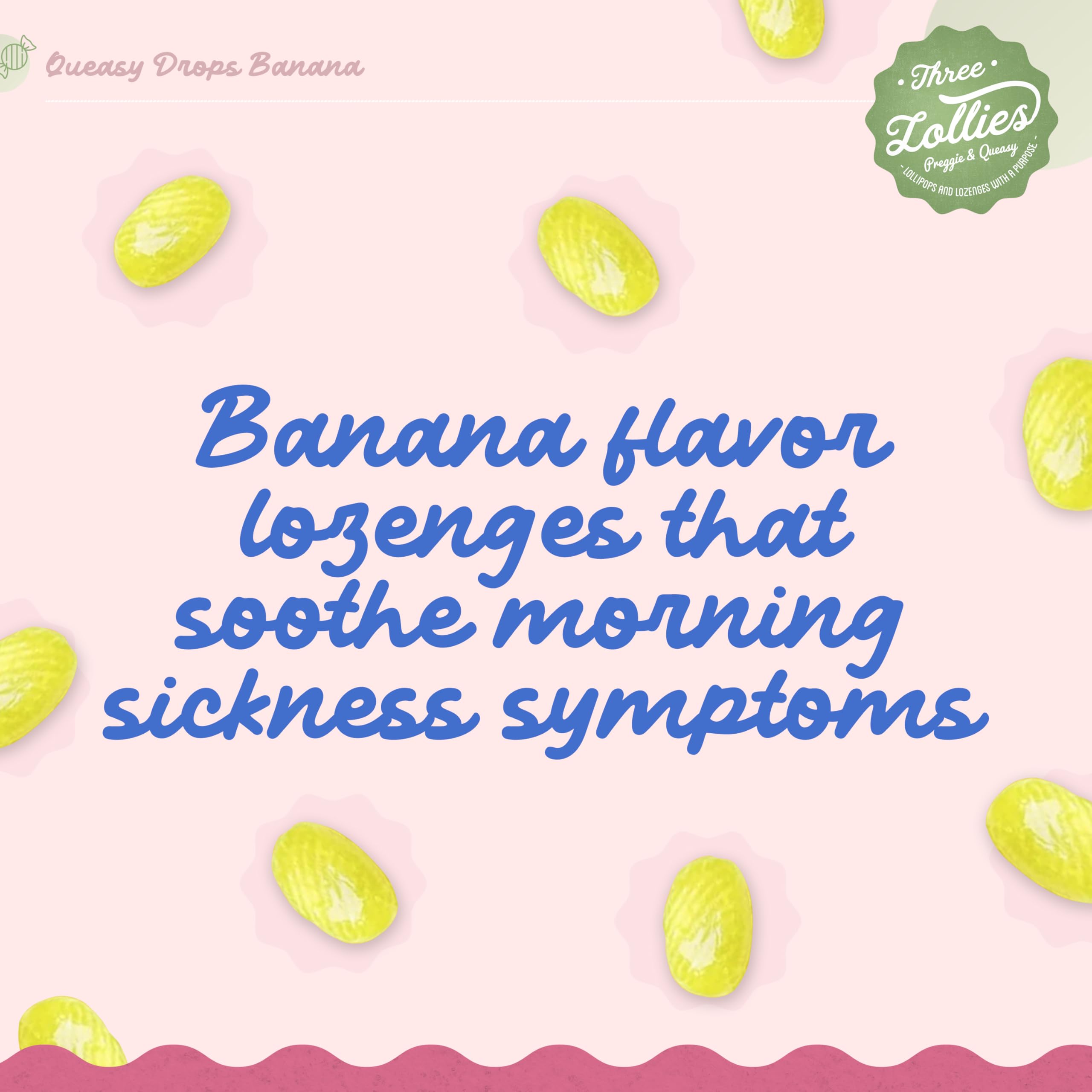 Three Lollies Queasy Drops - Banana Flavor - Relief from Nausea & Travel Sickness, Soothes a Dry Mouth & Settles Stomach - Natur