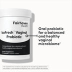 Fairhaven Health IsoFresh Vaginal Probiotics for Women | Supports Healthy pH Balance and Vaginal Odor* | One Per Day | Lactobaci