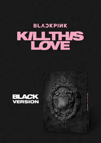 YG Blackpink - Kill This Love [Black ver.] (2nd Mini Album) CD+52p Photobook+Lyrics Book+4Photocards+Polaroid Photocard+Sticker 