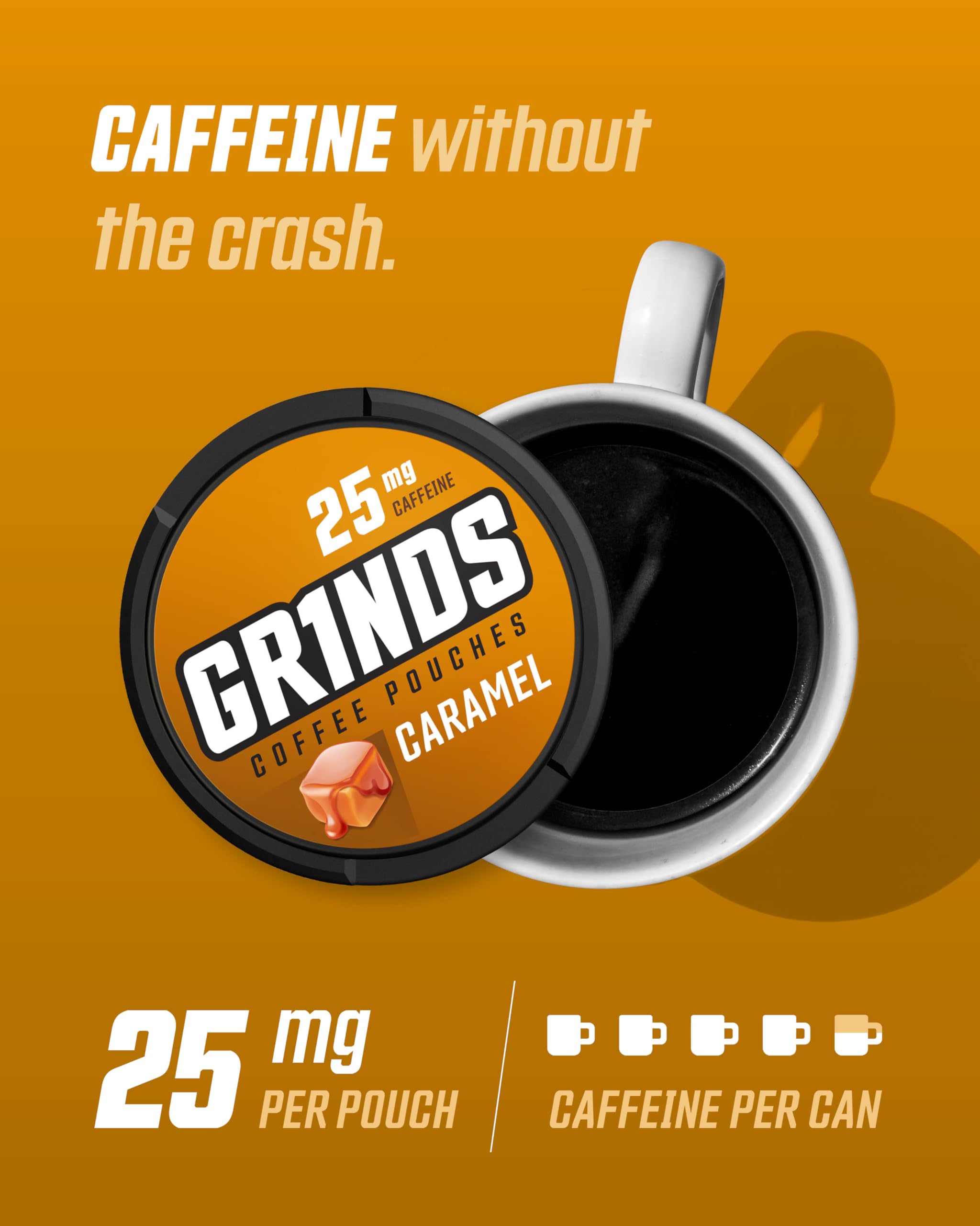 Grinds Coffee Pouches | Tobacco Free, Nicotine Free Healthy Alternative | 3 Cans of Caramel | 18 Pouches Per Can | 1 Pouch eq. 1