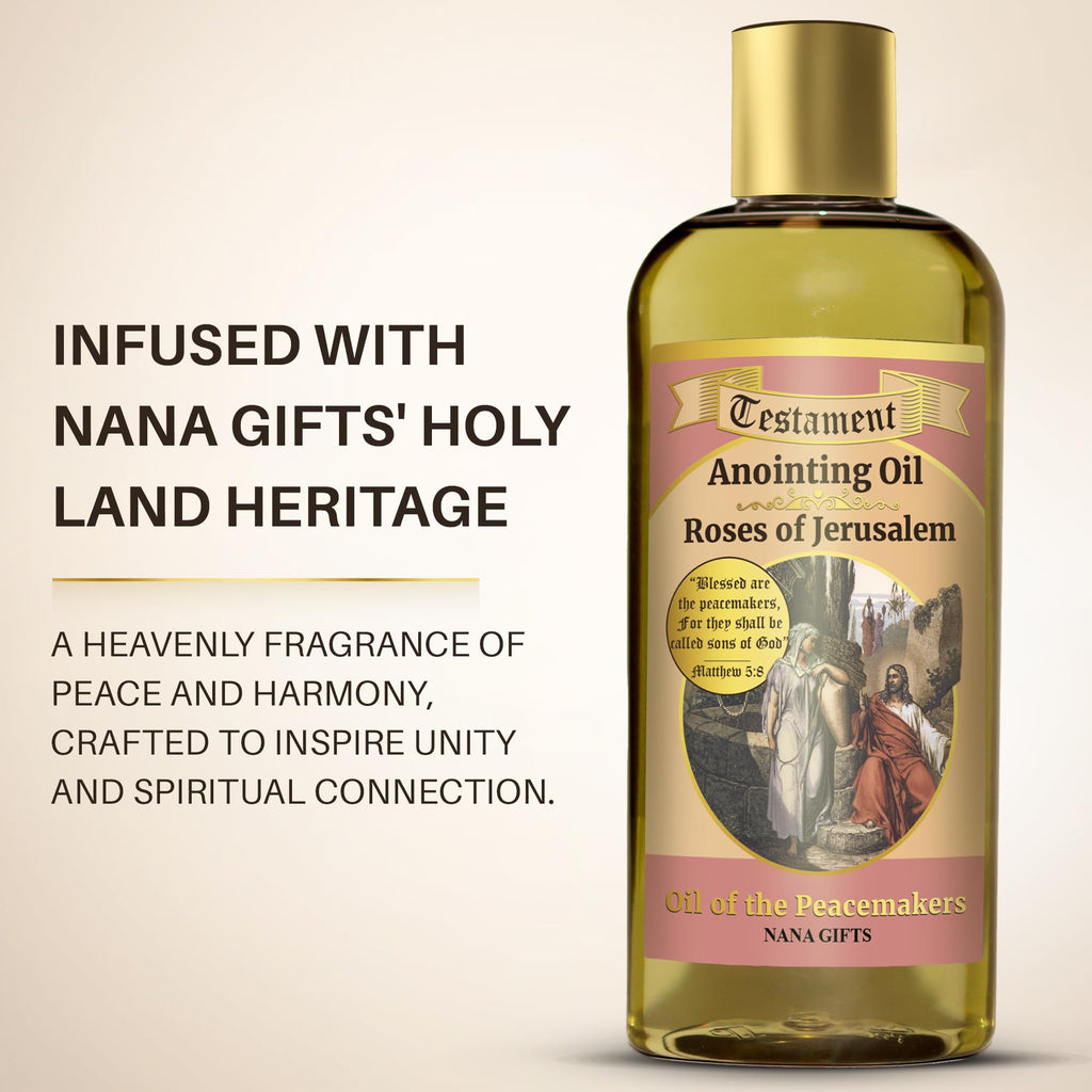 Nana Gifts Testament Anointing Oil, Roses of Jerusalem, Oil of The Peacemakers, Excellent Value Large Bottle Size 8.45 fl.oz | 2