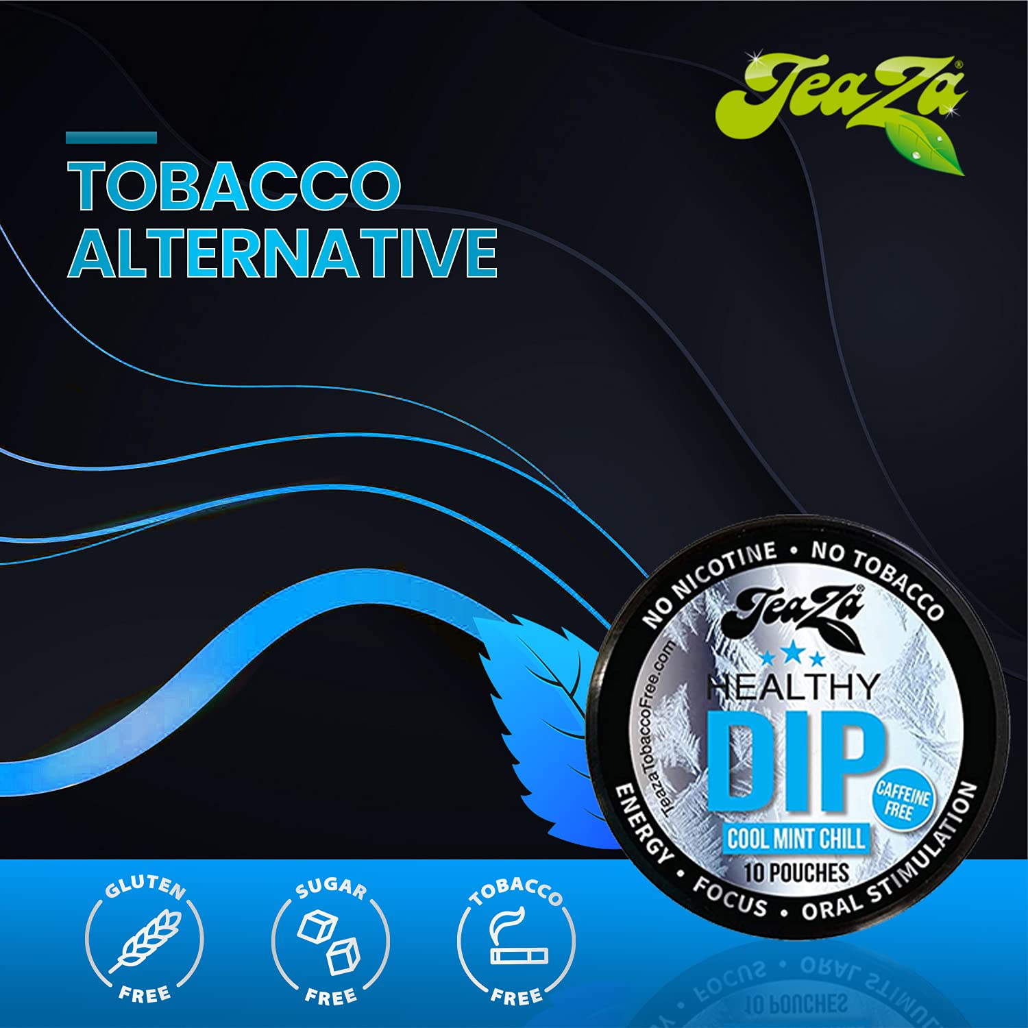 TeaZA Energy Pouches, Tobacco Free Nicotine Free Smokeless Alternative Snuff & Energy Dip Chewing Tobacco Alternative Healthy Di