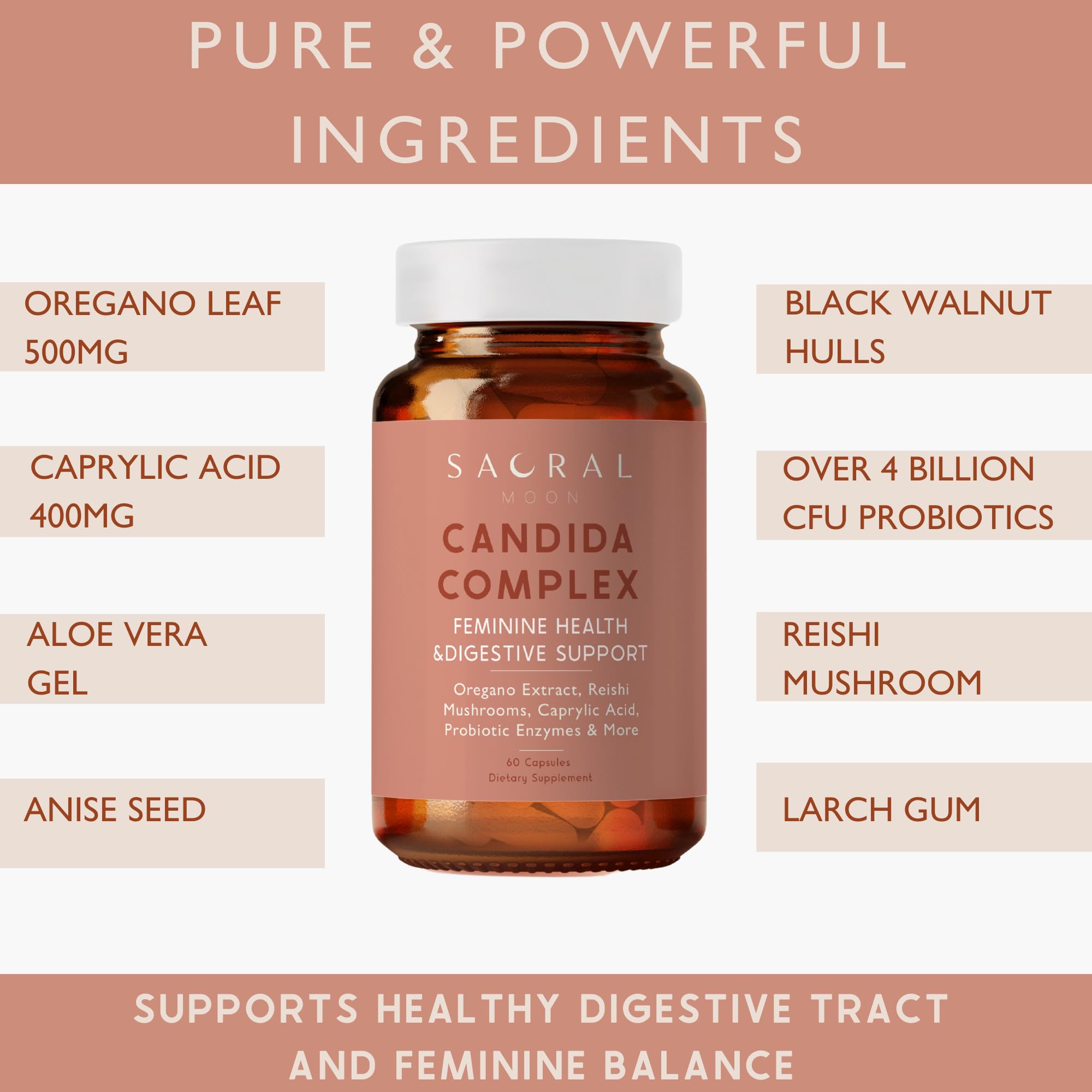 SACRALMOON Candida Cleanse - 8 Cleansing Ingredients for Digestive Support and Feminine Care - Oregano, Caprylic, Probiotics, Re