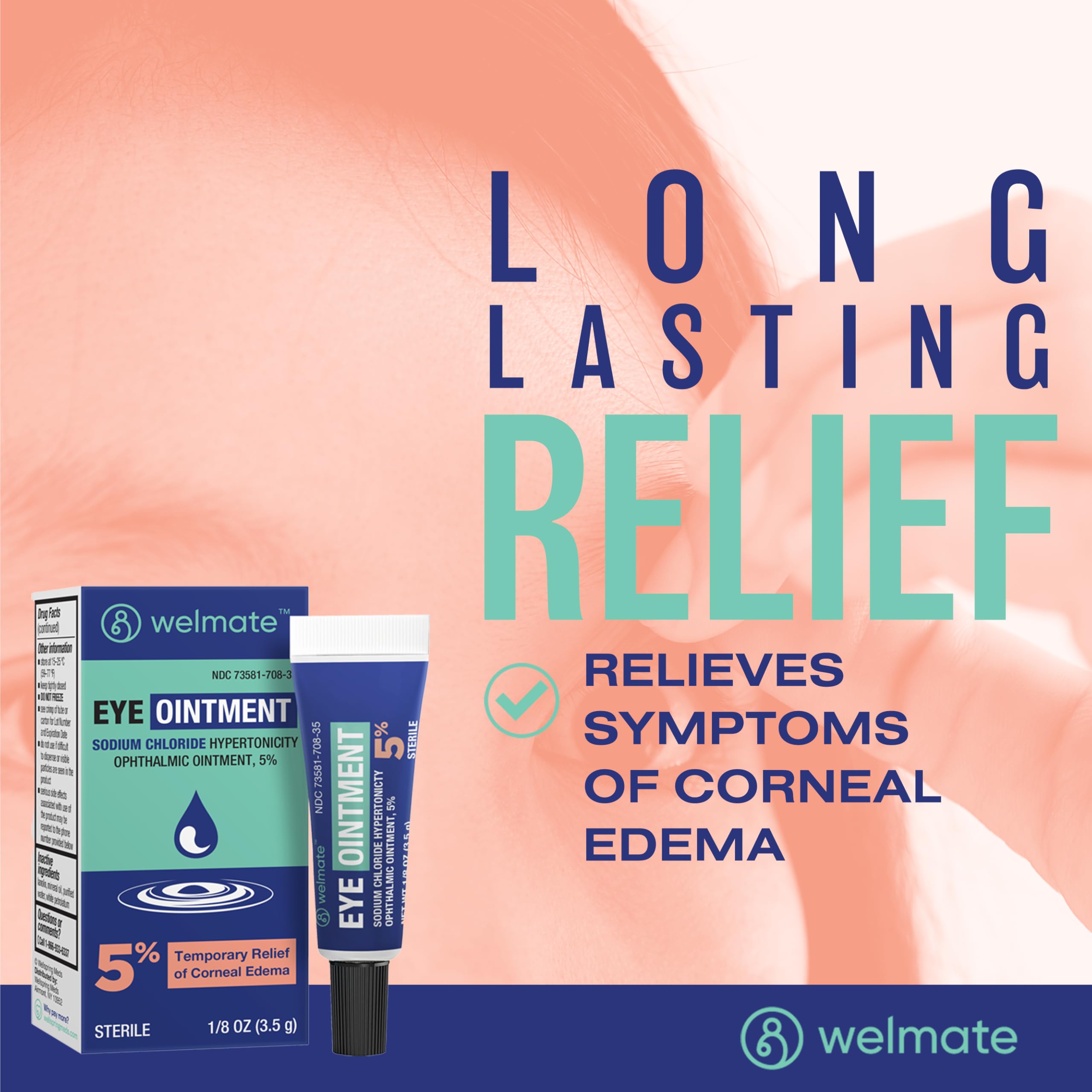 WELMATE - Eye Ointment - Sodium Chloride Hypertonicity Ophthalmic Ointment 5% - Temporary Relief of Corneal Edema Eye Symptoms -