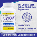 Ivory Caps (4 Pack) Best Value**- Maximum Potency Glutathione 1500 Skin Whitening Complex **Sale REG. $169.99 - Now $99.99- Free