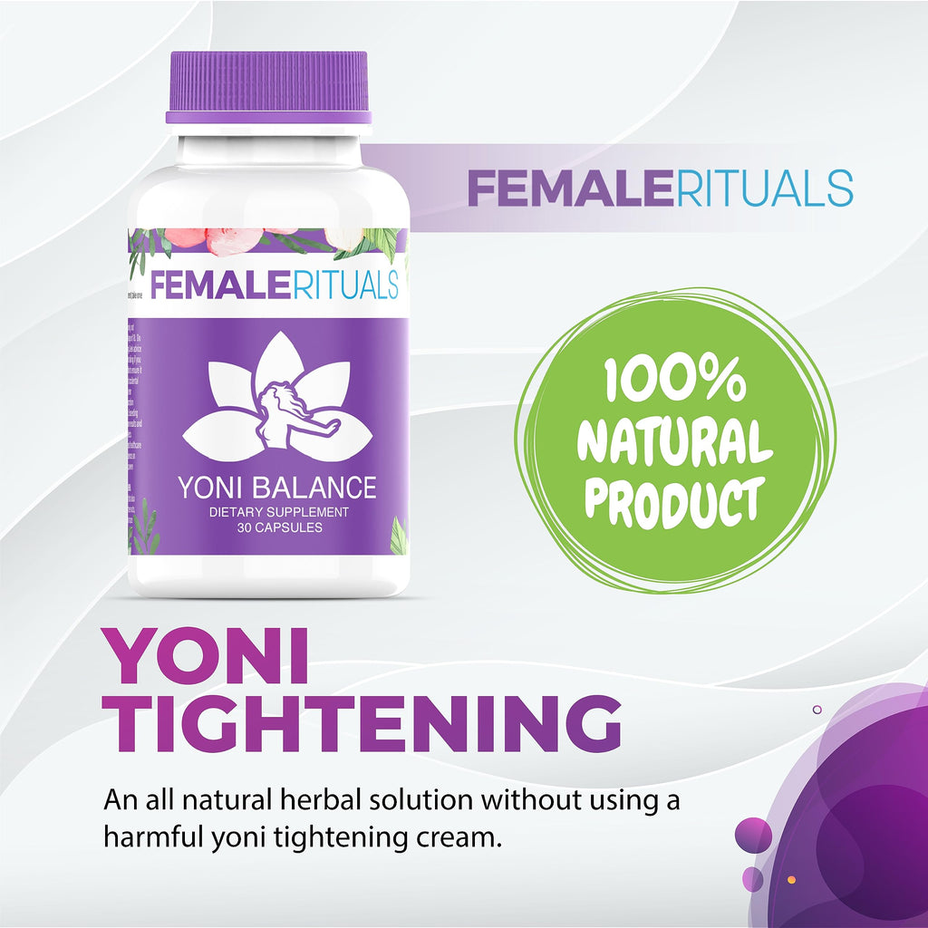 FEMALE RITUALS Yoni Balance Vaginal Tightening Pills 30 Pack - Vaginal Rejuvenation & Vagina Moisturizer for Dryness - Vaginal T