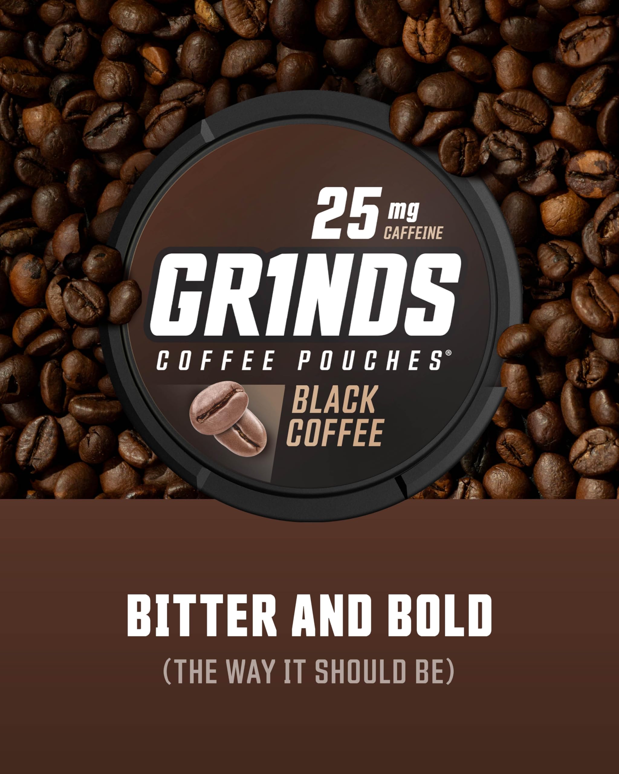 Grinds Coffee Pouches |Tobacco Free, Nicotine Free Healthy Alternative | 6 Cans of Black Coffee | 18 Pouches Per Can | 1 Pouch e