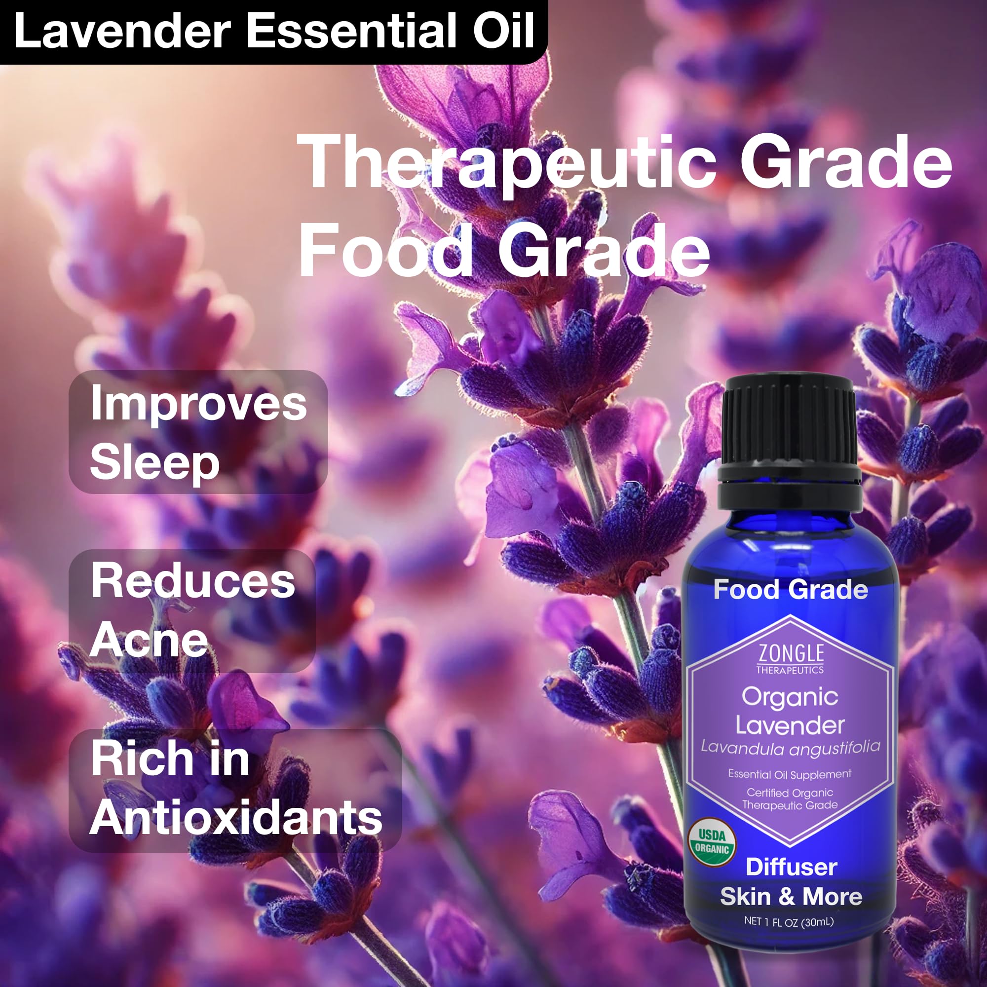 Organic, Lavender Essential Oil, Food Grade, for Drinks, Skin, Hair - 100% Pure, Lavender Oil, by Zongle Therapeutics, 1 OZ