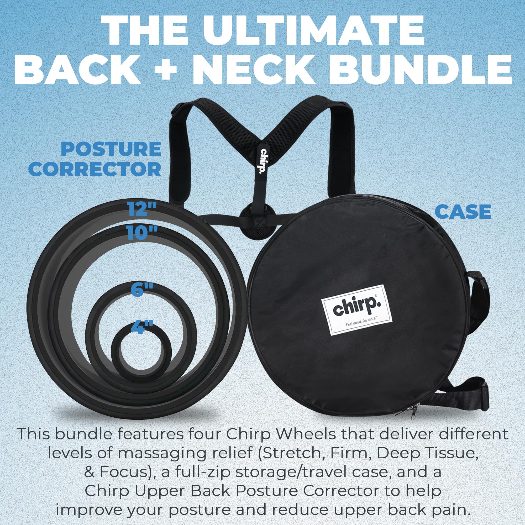 Chirp Ultimate Back + Neck Bundle, 4-Pack Wheel Roller Set with Carrying Case & Posture Corrector, Includes Focus, Deep Tissue,