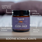 Tholi Oil Jojoba Balm - Relief from Muscle and joint aches and pains