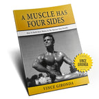 A Muscle Has Four Sides by Vince Gironda