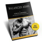 Balanced Arms by Vince Gironda