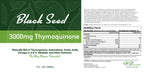 3,000 mg Thymoquinone (5%) Hexane-Free Organic Cold Pressed Black Seed Oil - Pure & POTENT