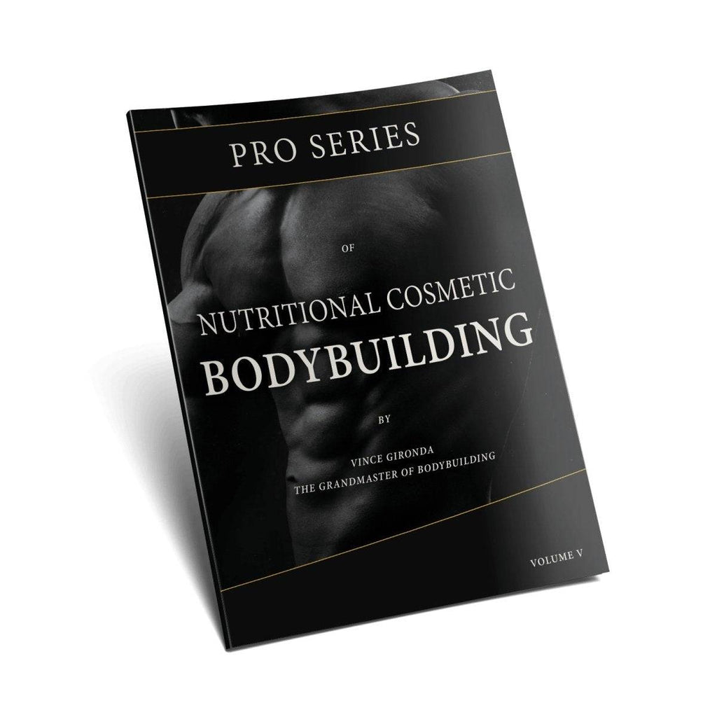 The Pro Series of Nutritional Bodybuilding by Vince Gironda