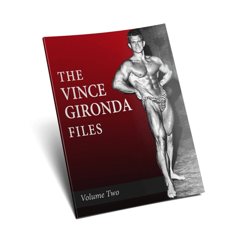 The Vince Gironda File Volume II