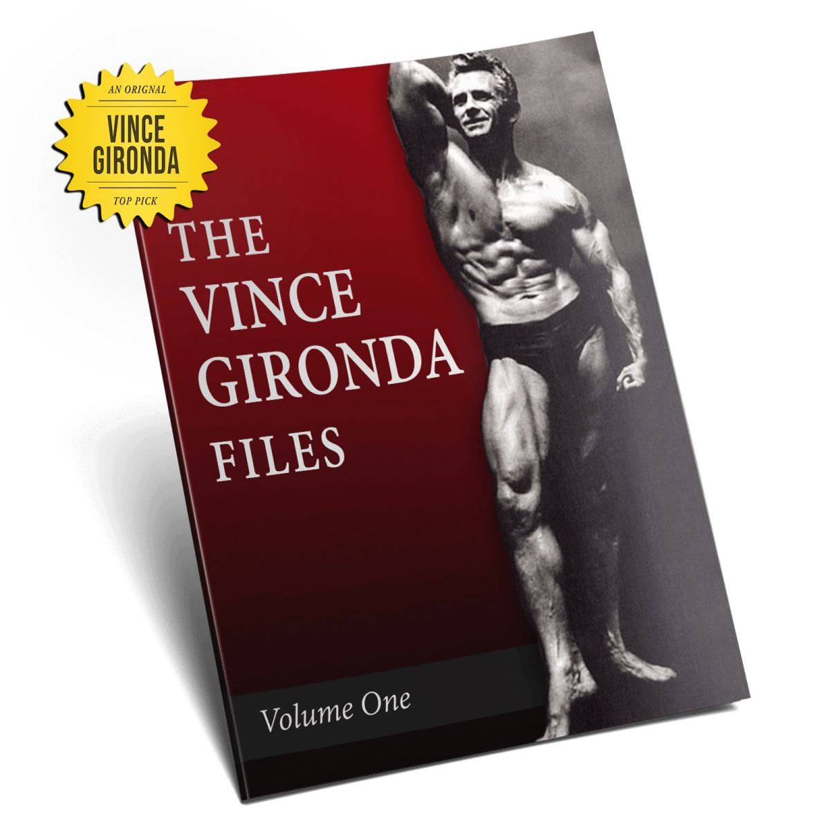 The Vince Gironda File Volume l