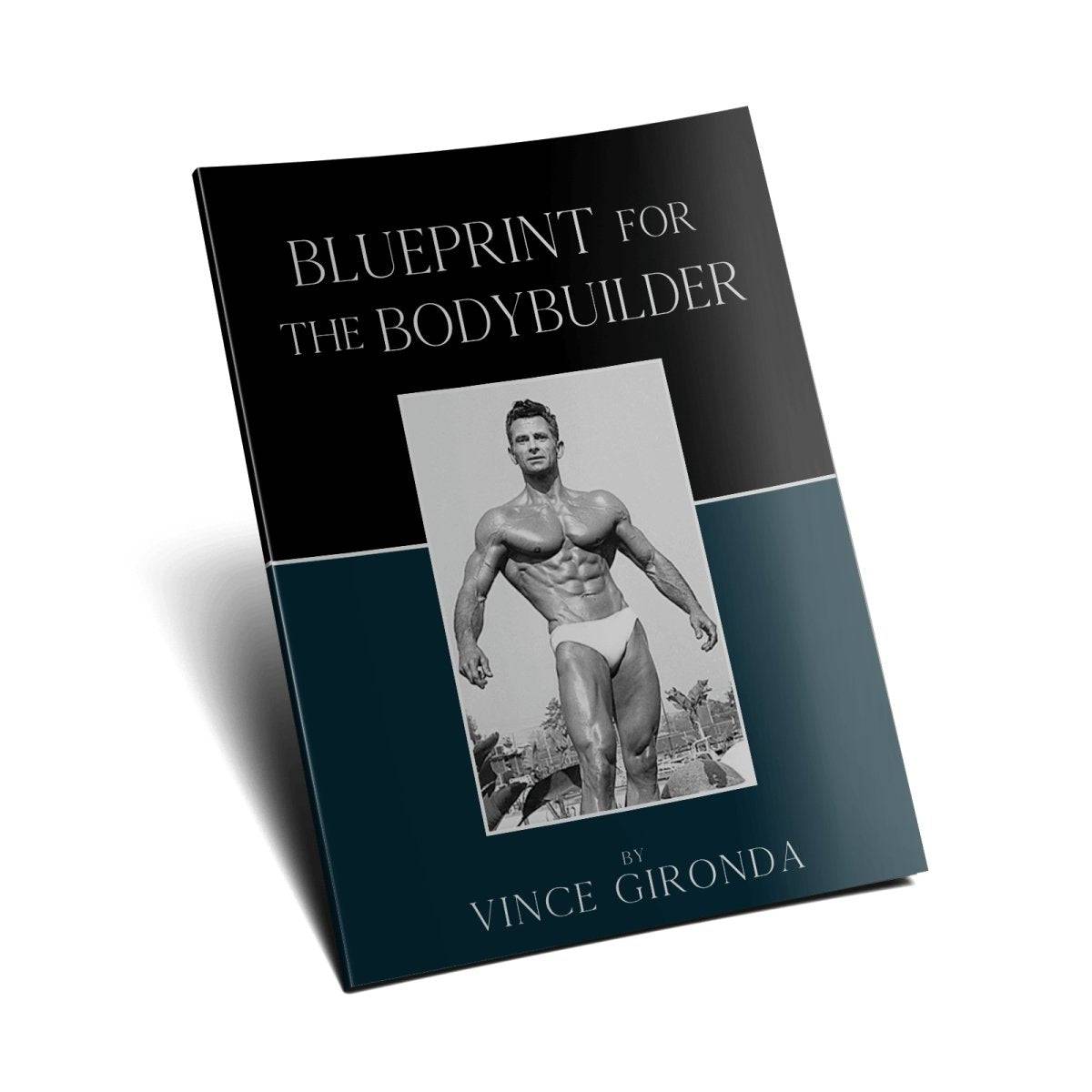 Blueprint for Body Builders by Vince Gironda